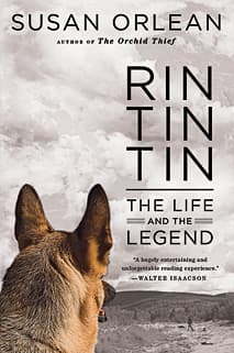 Rin Tin Tin The Life and the Legend