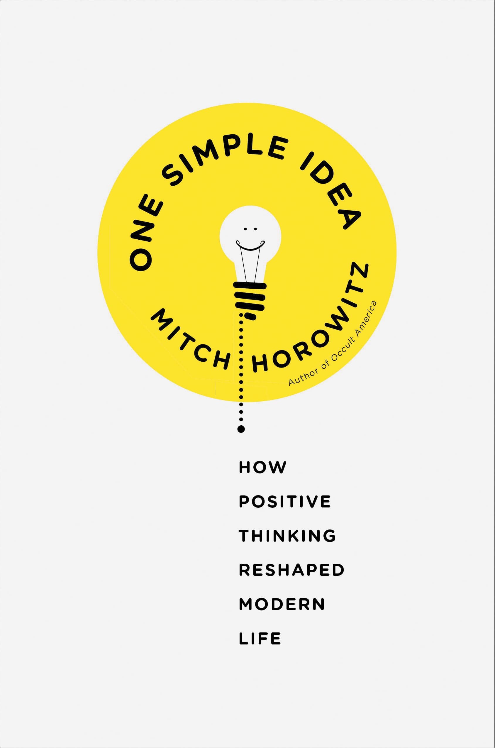 The invention of positive thinking
