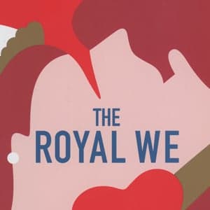 'The Royal We': A delicious romp of a royal romance