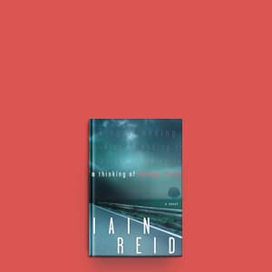 A creepy new literary thriller from Iain Reid