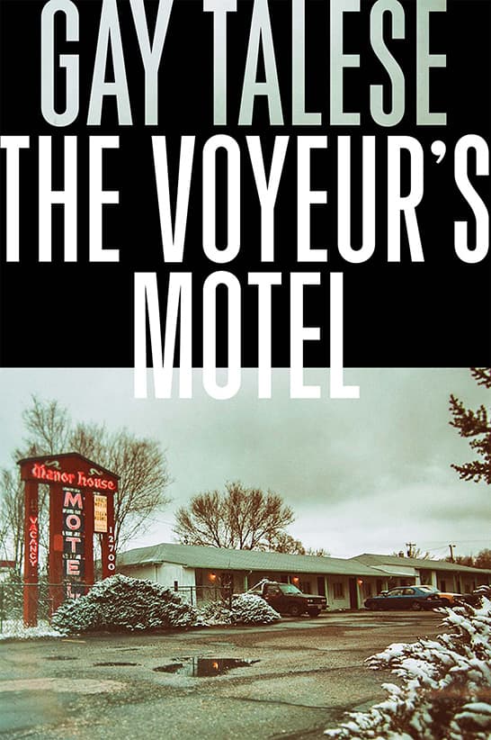 Gay Talese on the creepiest motel in America