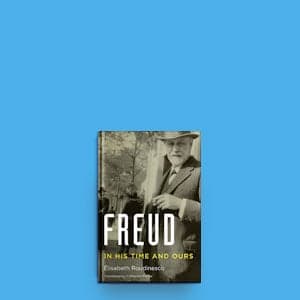 Why Sigmund Freud still cannot be dismissed