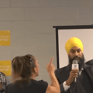 Get real. Jagmeet Singh has been dealing with racist hecklers for months.
