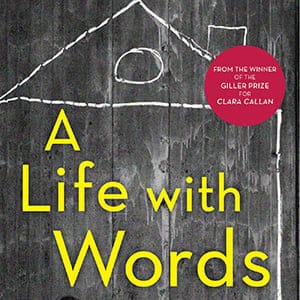 A Life With Words by Richard B. Wright