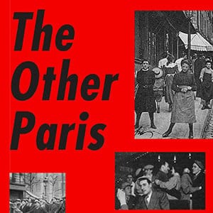 The Other Paris. (no credit)