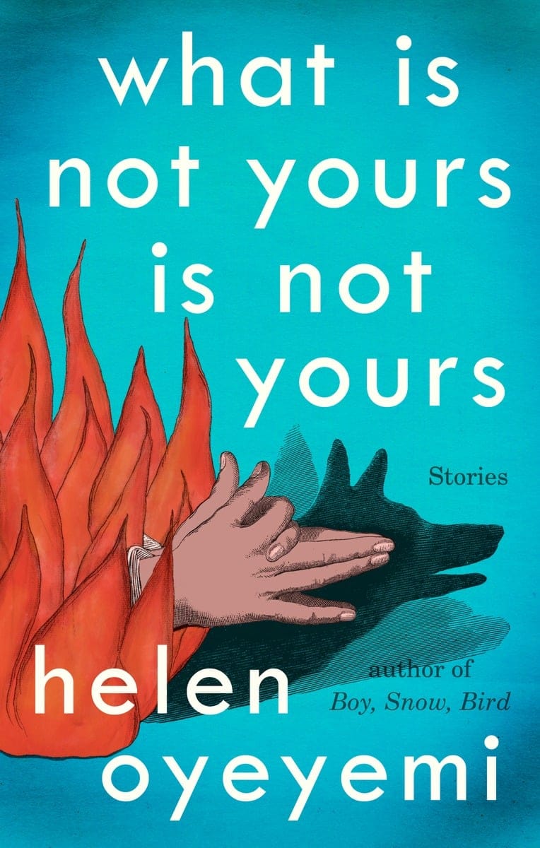 What is Not Yours is Not Yours Cover Image