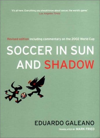 Soccer is Sun and Shadow