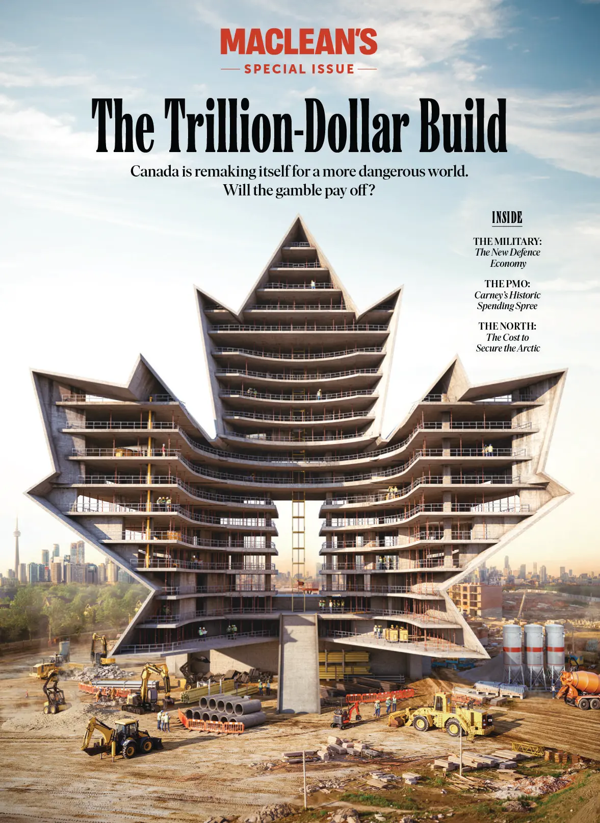 Maclean's July 2026 issue cover: People are working in and around the maple-leaf-shaped building under the blue sky.