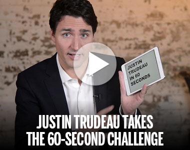 Justin Trudeau's 60 Second Challenge